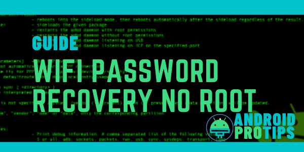 Guide on WiFi Password Recovery No RootGuide on WiFi Password Recovery No Root